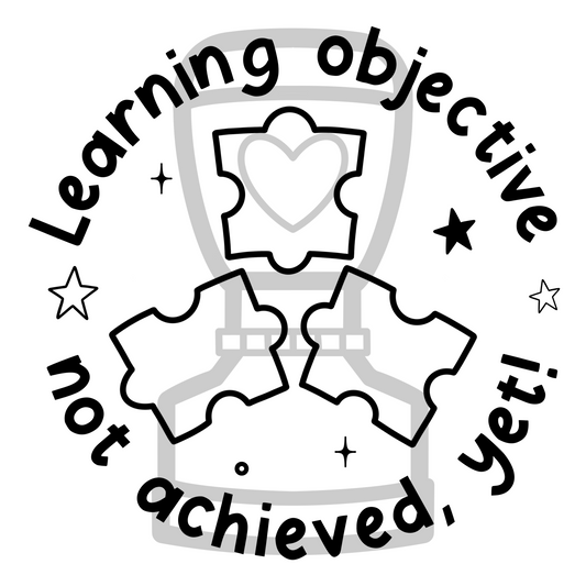 Learning Objective Not Yet Achieved Stamp